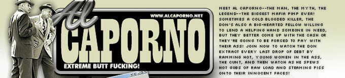 Al Caporno - Extreme Anal Gang Bang!